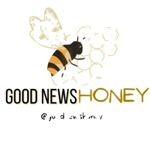 The Good News Honey Podcast