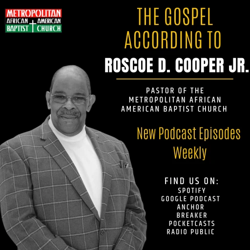 The Gospel According to Roscoe D. Cooper Jr.