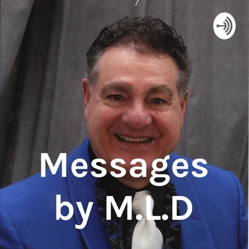 Messages by M.L.D