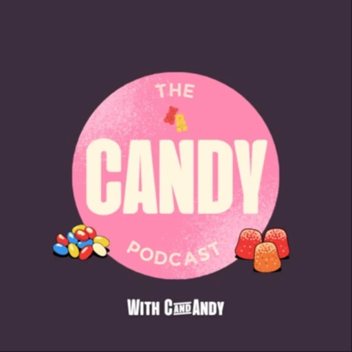 The Candy Podcast