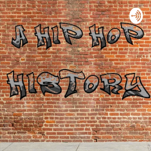 A Hip-Hop History