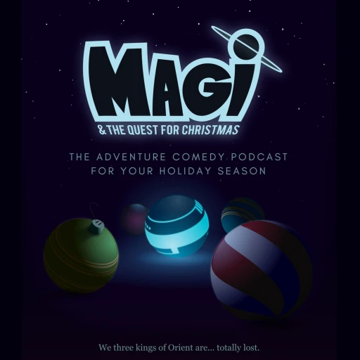 Magi & The Quest for Christmas