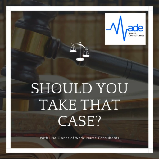 Should You Take That Case?