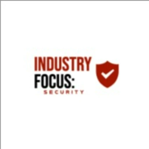 Industry Focus: Security