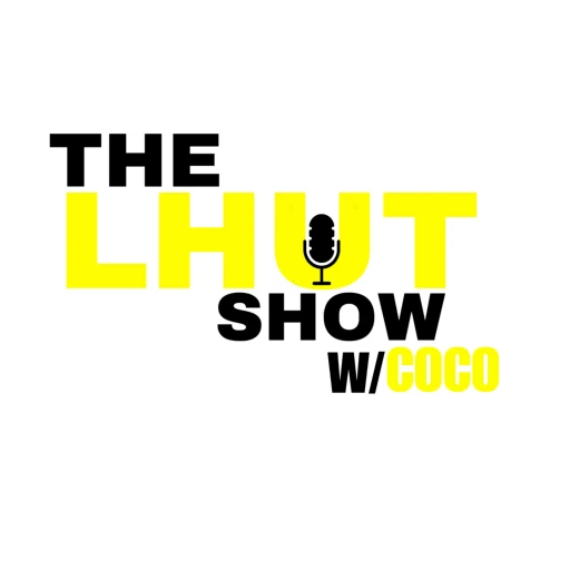 The LHut Show w/ Coco