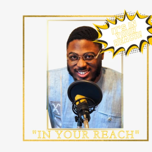 In Your Reach Podcast