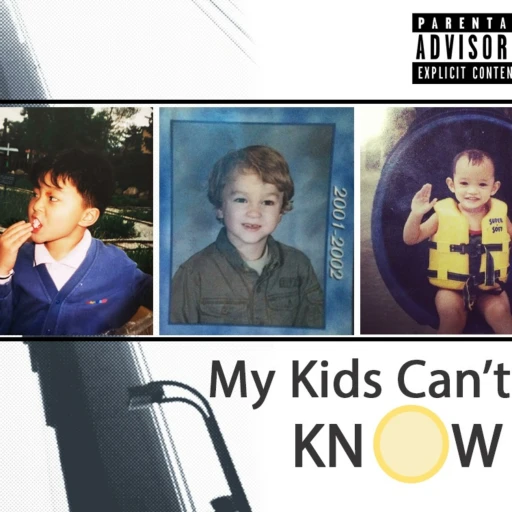 My Kids Can’t Know