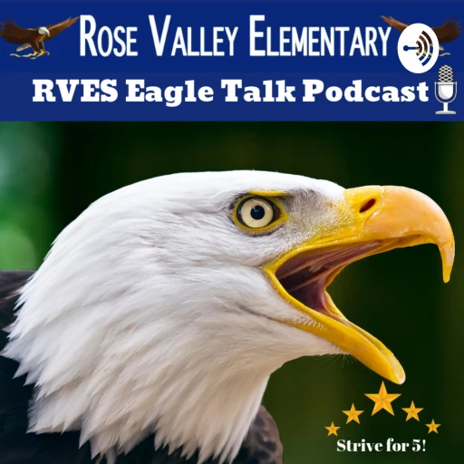 RVES Eagle Talk Podcast