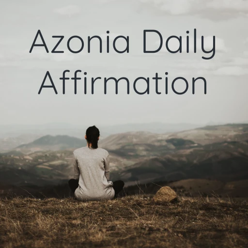 Azonia Daily Affirmation