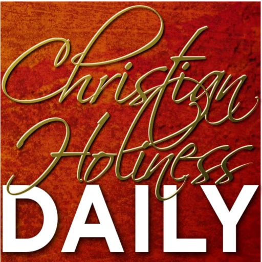 Christian Holiness Daily