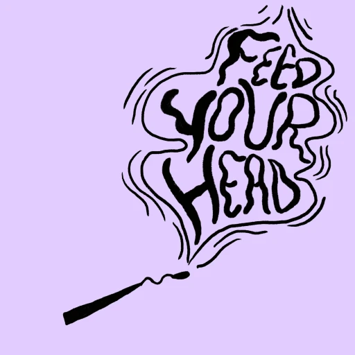 Feed Your Head