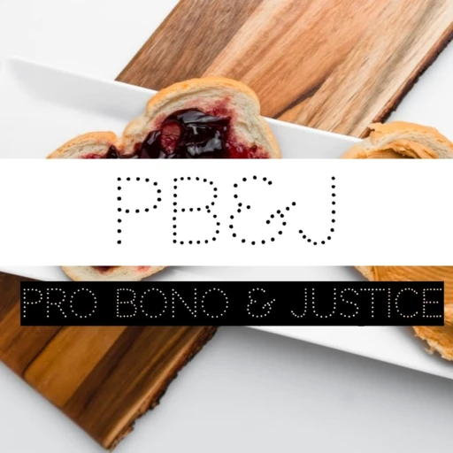 PB&J (Pro Bono & Justice)