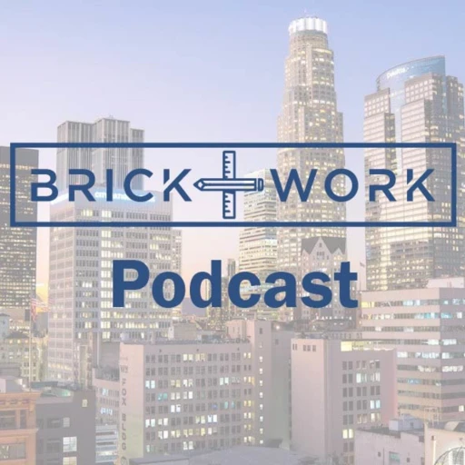 The Brick+Work Podcast