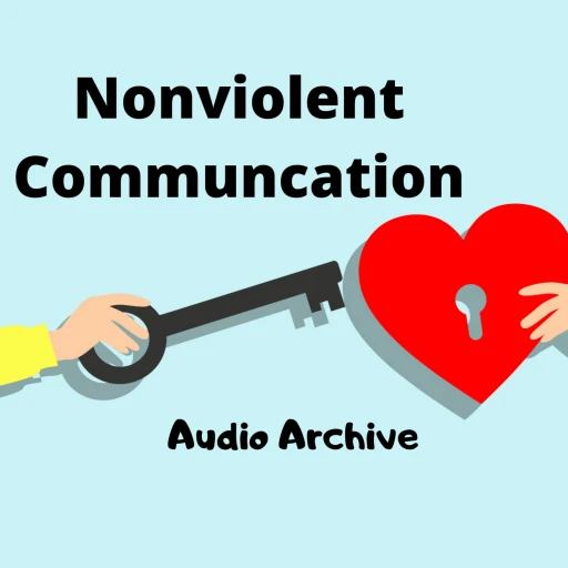 Nonviolent Communication – Marshall Rosenberg’s NVC Training