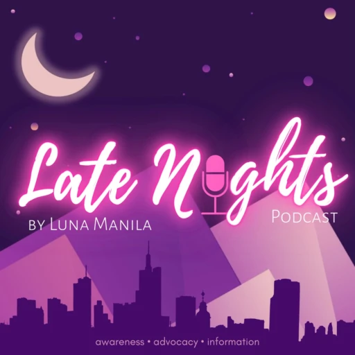 Late Nights by Luna Manila