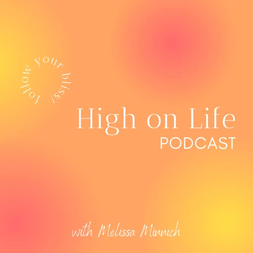 High On Life: A Prescription for Higher Consciousness