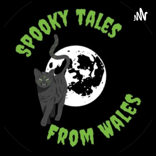 Spooky Tales From Wales