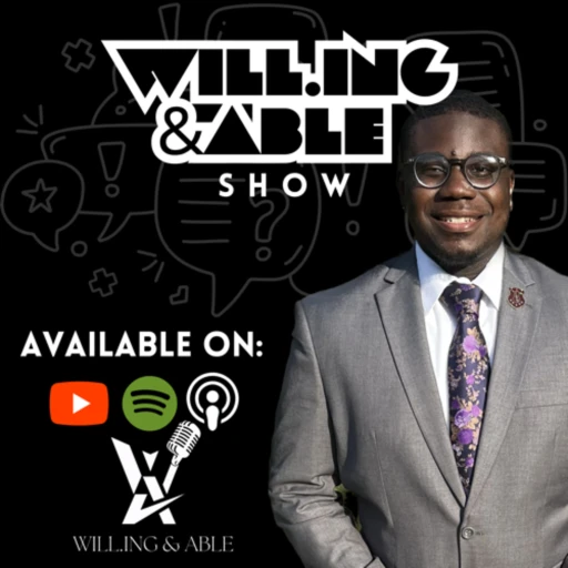 The Will.ing&able Show