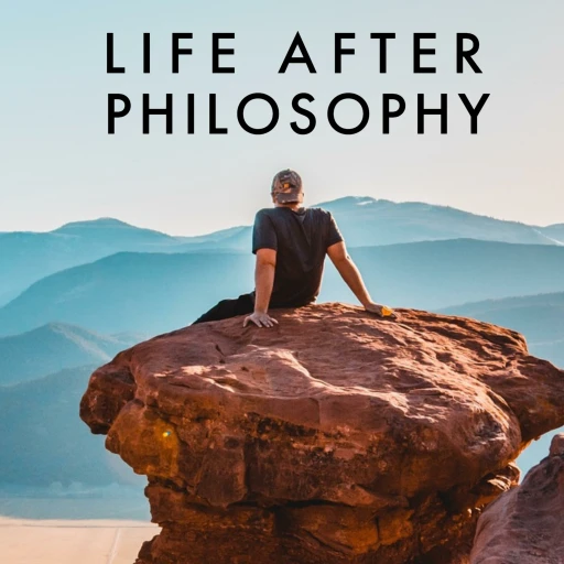 Life After Philosophy