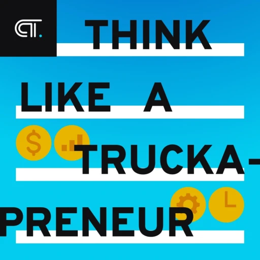 Think Like A Truckapreneur