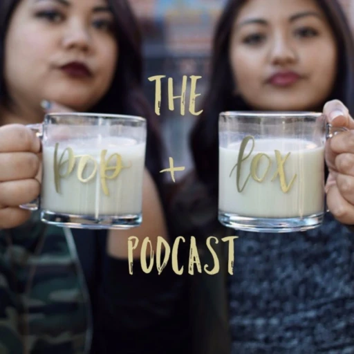 The POP + LOX Podcast