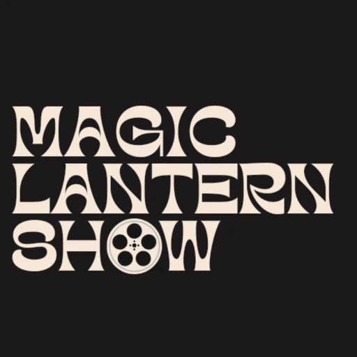 The Magic Lantern Show