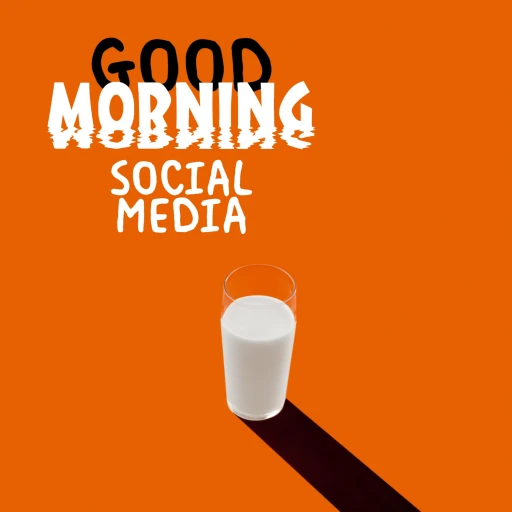 Hey, Good Morning Social Media