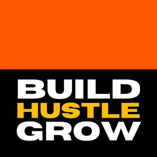 Build Hustle Grow