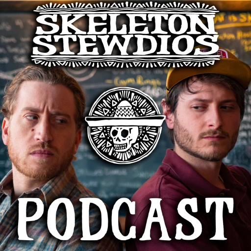 Skeleton Stewdios Podcast