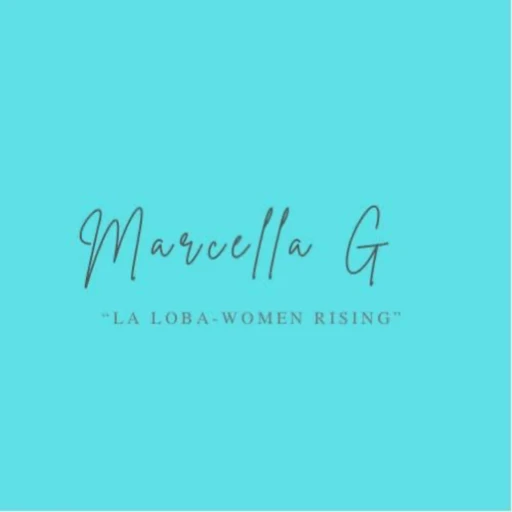 Marcella G “La Loba~Woman Rising” Podcast