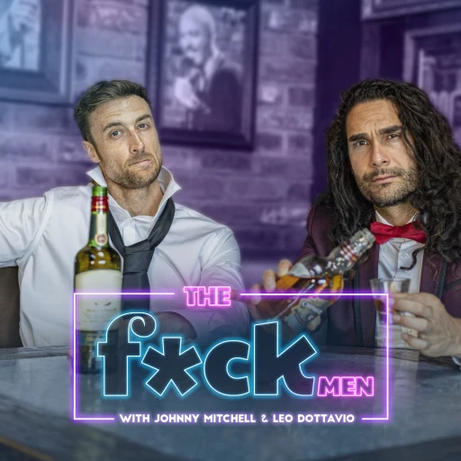 The F**k Men Podcast