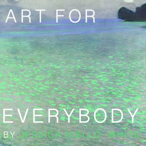 Art For Everybody by Jessica Niello- White