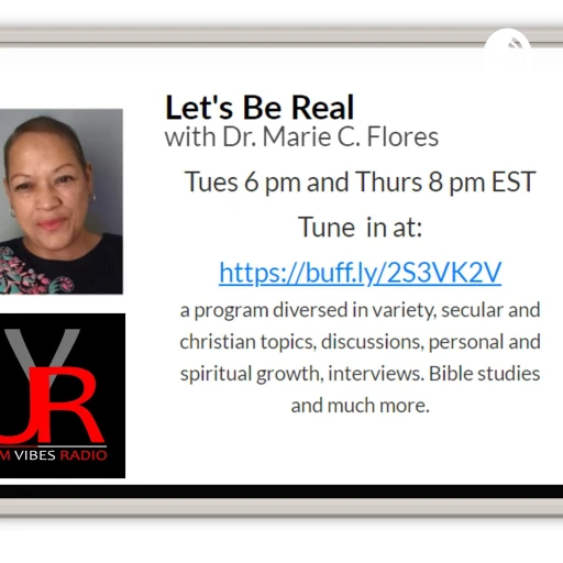 Let’s be real! With dr. Marie C Flores