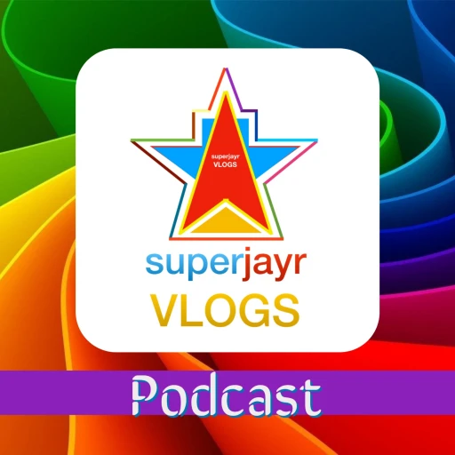 superjayrVLOGS Podcast