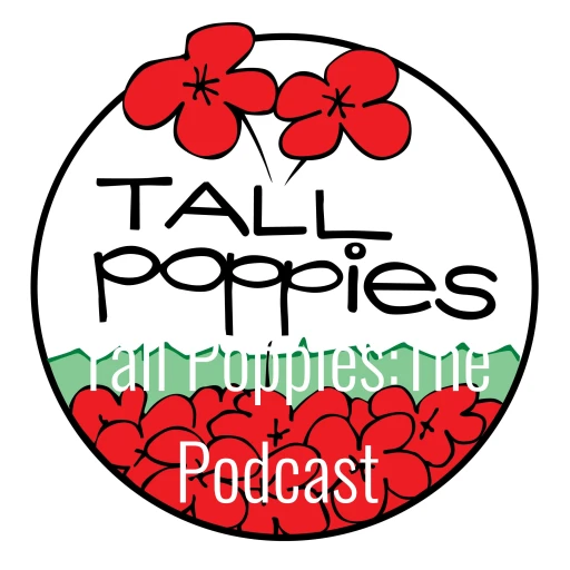 Tall Poppies:The Podcast