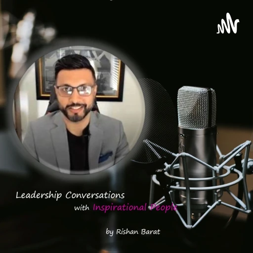 Leadership Conversations with Inspirational People