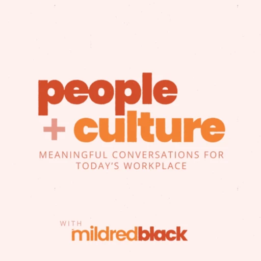 People+Culture: Meaningful Conversations for Today’s Workplace