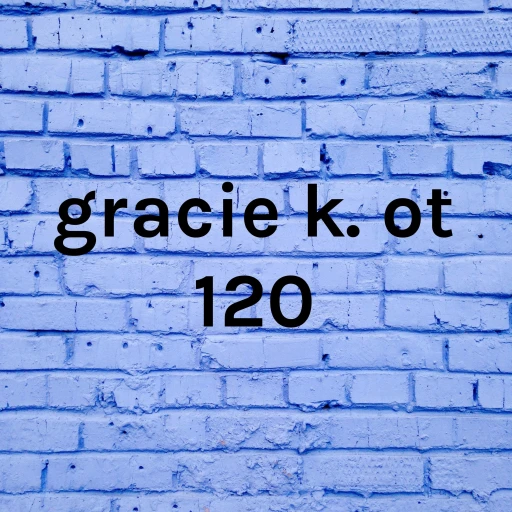 ot 120 gracie k.