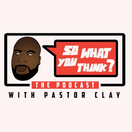 So What You Think Podcast