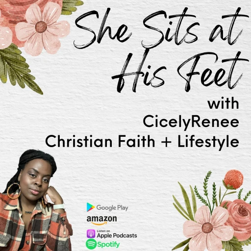 She Sits At His Feet with CicelyRenee