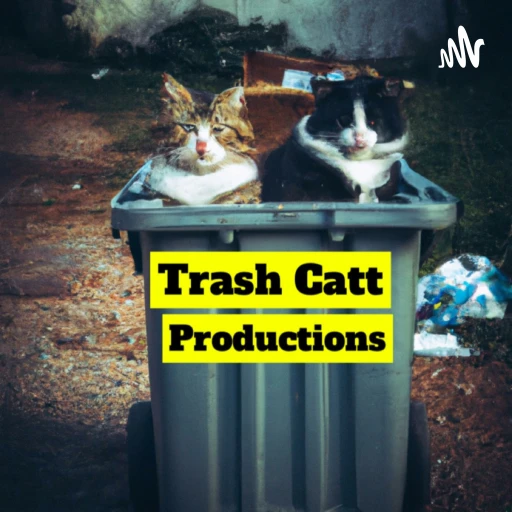 Trash Catt Productions Presents: “We Have To Go Back”