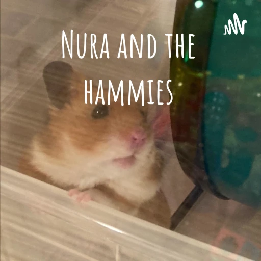 Nura and the hammies