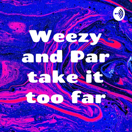 Weezy and Par take it too far