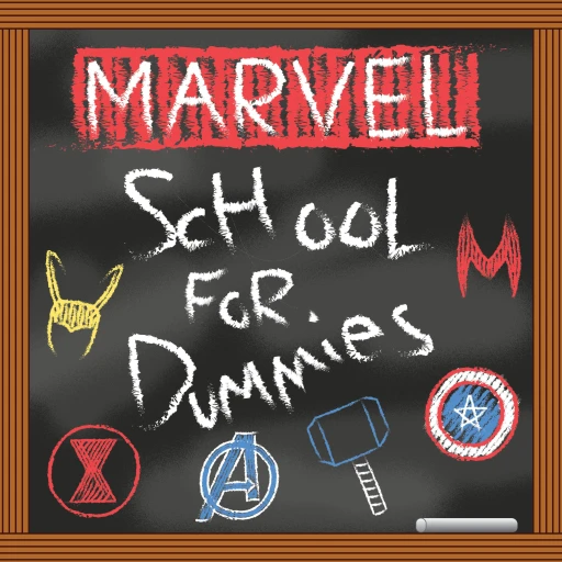 Marvel School For Dummies