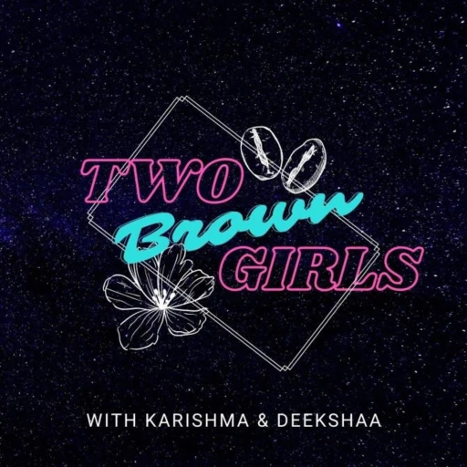 Two Brown Girls