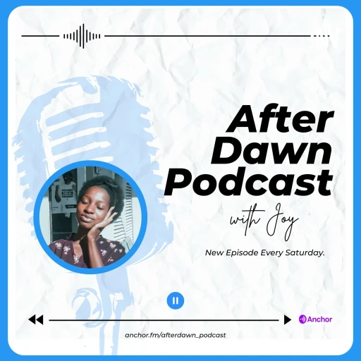 After Dawn Podcast