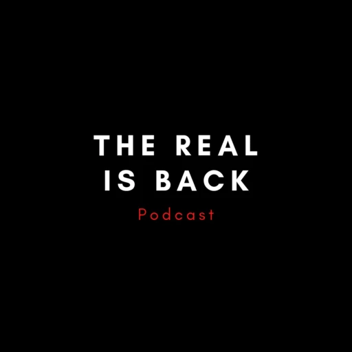 The Real Is Back