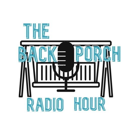 The Back Porch Radio Hour