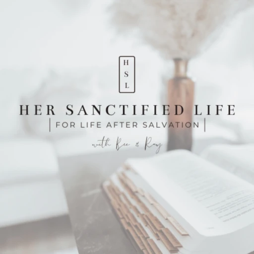 Her Sanctified Life