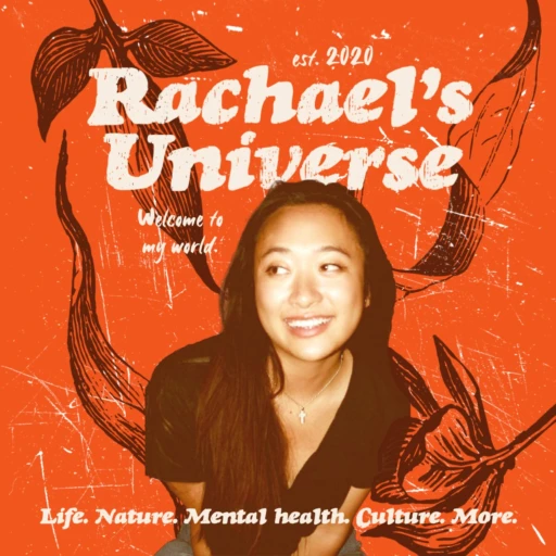 Rachael’s Universe